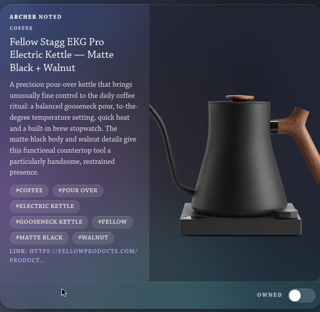 A note: a pour-over kettle, with the member’s reason for saving it, its tags and a link