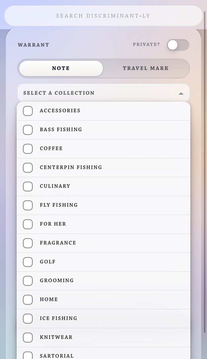 Saving a note in Discriminantly on a phone: the collection picker open, listing the member’s collections such as coffee, fly fishing, fragrance and knitwear, each with a checkbox